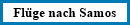 Fl�ge nach Samos