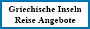 Griechische Inseln